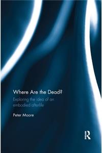 Where are the Dead?