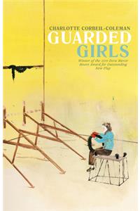 Guarded Girls