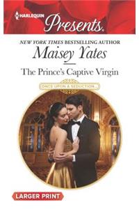 The Prince's Captive Virgin