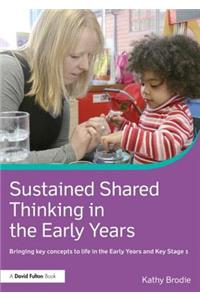 Sustained Shared Thinking in the Early Years