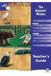 Rigby Star Shared Year 2 Fiction: The Animals' Wishes Teachers Guide