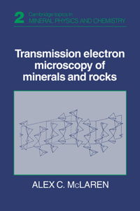 Transmission Electron Microscopy of Minerals and Rocks