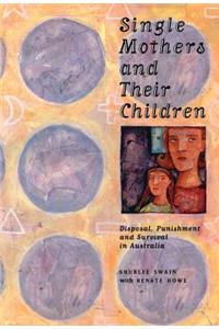 Single Mothers and their Children