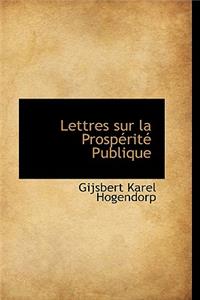 Lettres Sur La Prosp Rit Publique