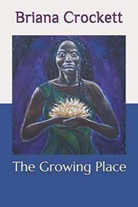 Growing Place
