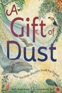 Gift of Dust