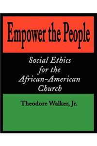 Empower the People