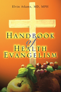Handbook of Health Evangelism