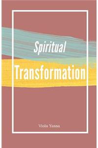 Spiritual Transformation