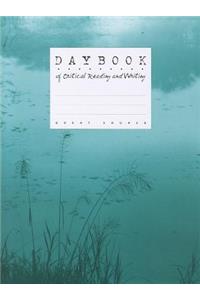 Daybook of Critical Reading and Writing