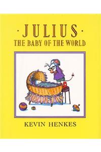 Julius, the Baby of the World