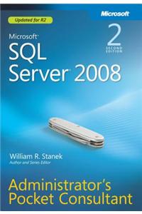 Microsoft(r) SQL Server(r) 2008 Administrator's Pocket Consultant
