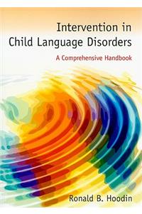 Intervention in Child Language Disorders