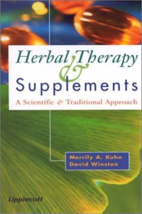 Herbal Therapy and Supplements: A Scientific and Traditional Approach