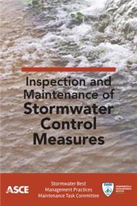 Inspection and Maintenance of Stormwater Control Measures