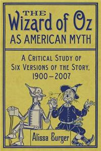 Wizard of Oz as American Myth