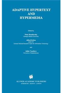 Adaptive Hypertext and Hypermedia