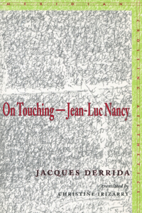 On Touching—Jean-Luc Nancy