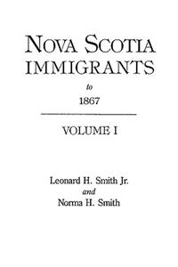 Nova Scotia Immigrants to 1867