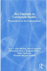 Key Concepts in Curriculum Studies