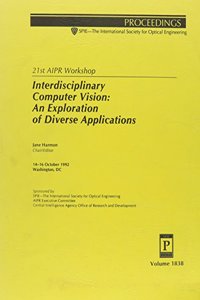 21st Aipr Workshop On Interdisciplinary Computer V