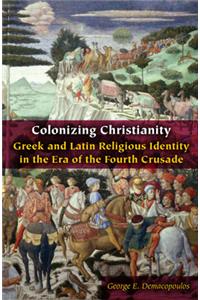 Colonizing Christianity