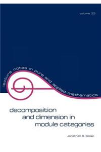 Decomposition and Dimension in Module Categories