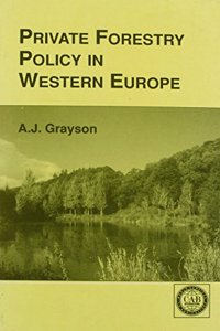 Private Forestry Policy in Western Europe