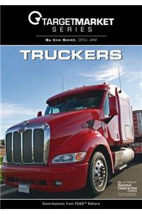 Target Market Series - Truckers