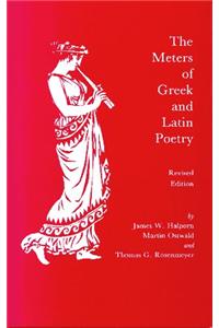 The Meters of Greek and Latin Poetry