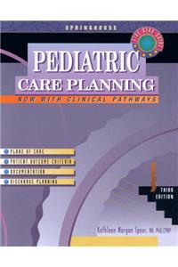 Pediatric Care Planning (Springhouse Care Planning Series)