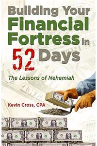 Building Your Financial Fortress in 52 Days