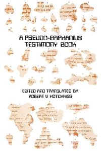 Pseudo-Epiphanius Testimony Book