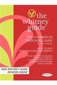 The Whitney Guide-The Los Angeles Preschool Guide 5th Edition