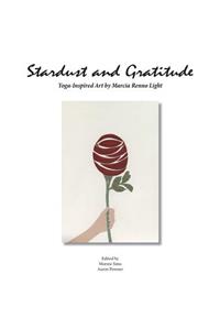 Stardust and Gratitude