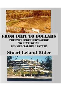 From Dirt to Dollars