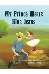 My Prince Wears Blue Jeans