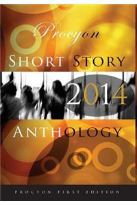 Procyon Press Short Story Anthology 2014