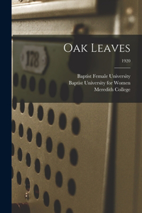 Oak Leaves [electronic Resource]; 1920