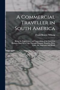 Commercial Traveller in South America