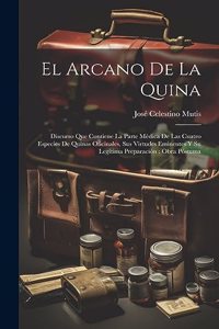 El Arcano De La Quina