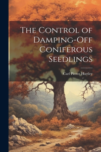 Control of Damping-off Coniferous Seedlings