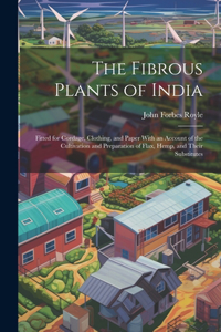 Fibrous Plants of India