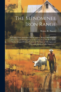 Menominee Iron Range