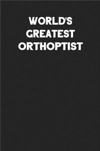 World's Greatest Orthoptist