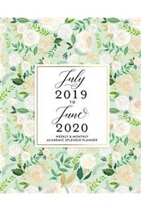 July 2019 to June 2020 Weekly & Monthly Academic Splendid Planner
