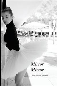 Mirror Mirror