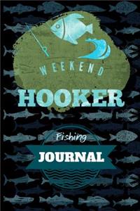 Weekend Hooker Fishing Journal