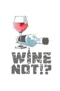 Wine Not