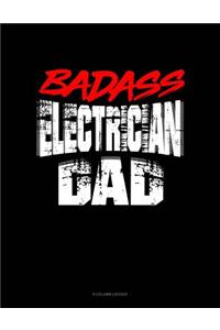 Badass Electrician Dad